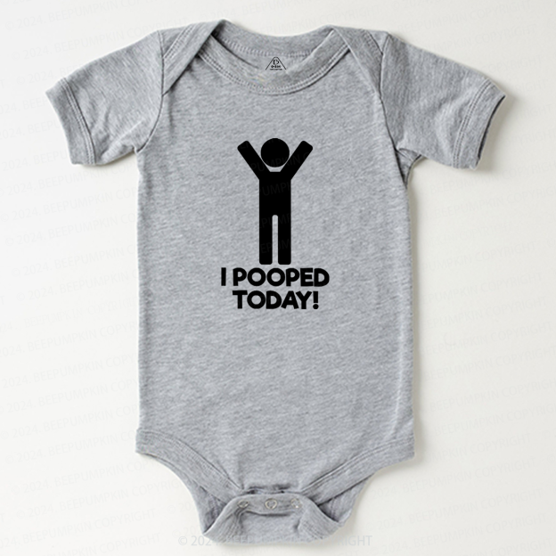 I Pooped Today Baby Bodysuit 7