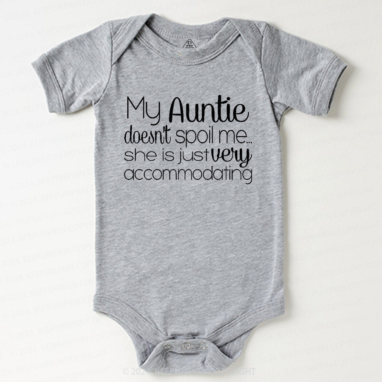 My Auntie Doesn't Spoil Me Baby Bodysuit 7