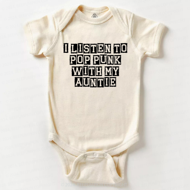  I Listen to Pop Punk With My Auntie Baby Bodysuit 8 