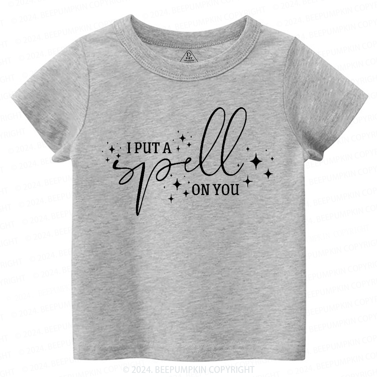 I Put A Spell On You Toddler&Kids Tees 