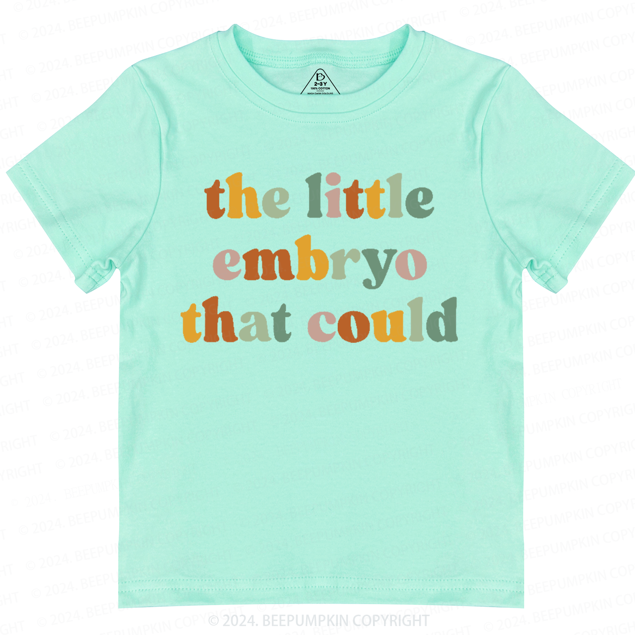 The Little Embryo That Could Toddler&Kids Tees 7