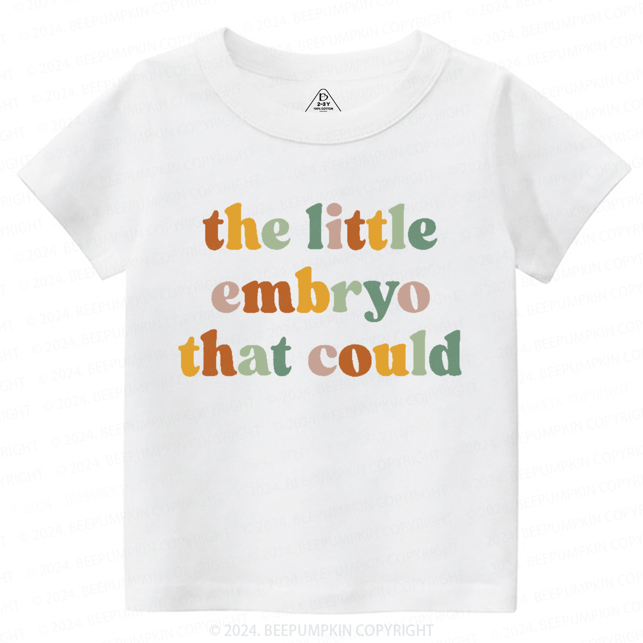 The Little Embryo That Could Toddler&Kids Tees 7