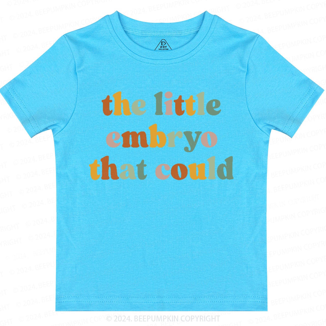 The Little Embryo That Could Toddler&Kids Tees 7
