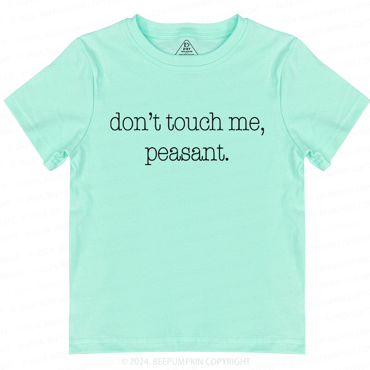 Don't Touch Me Toddler&Kids Tees 7
