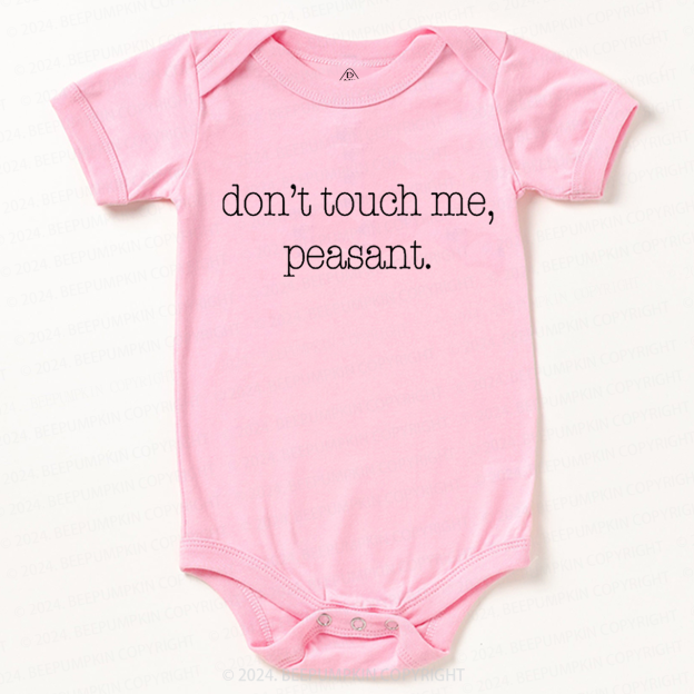 Don't Touch Me Baby Bodysuit 7