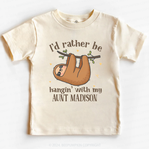 Personalized I'd Rather Be Hanging With My XXX Toddler&Kids Tees 7