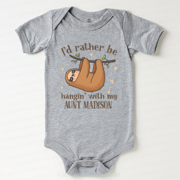 Personalized I'd Rather Be Hanging With My XXX Baby Bodysuit 7