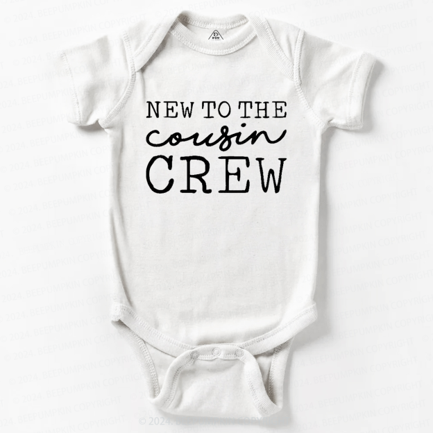 New To The Cousin Crew Baby Bodysuit 