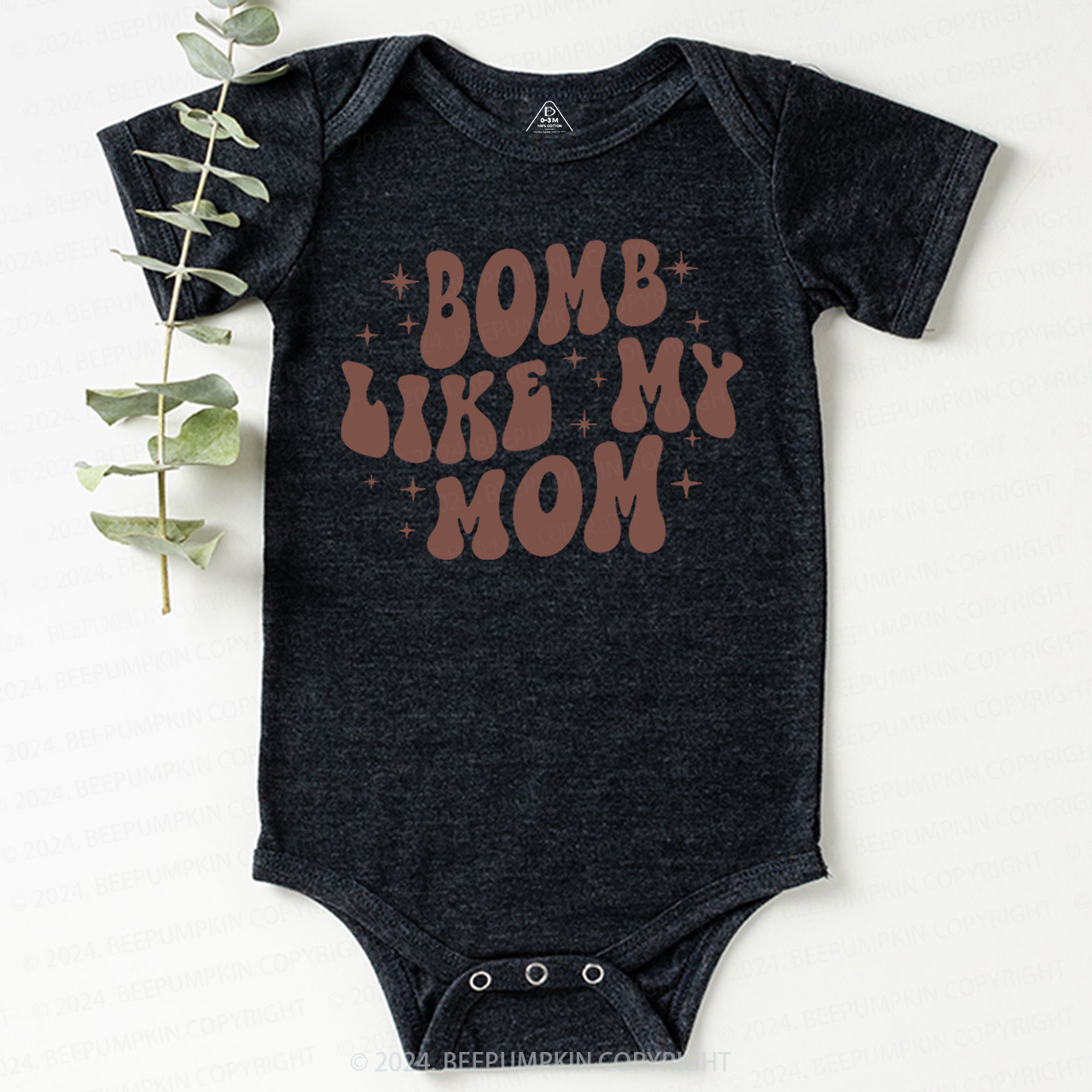 Bomb Like My Mom Baby Bodysuit 7