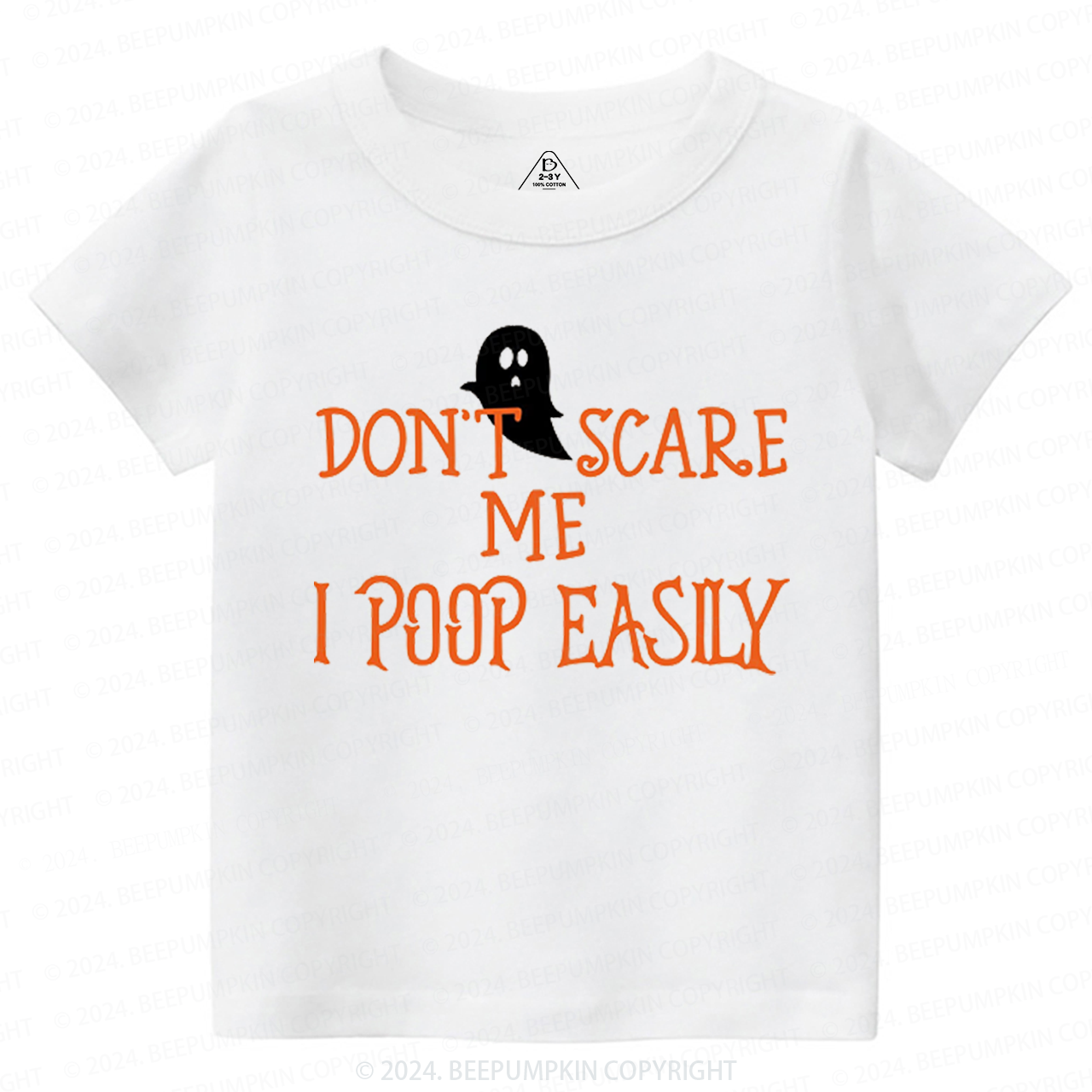 Don't Scare Me I Poop Easily Toddler&Kids Tees 