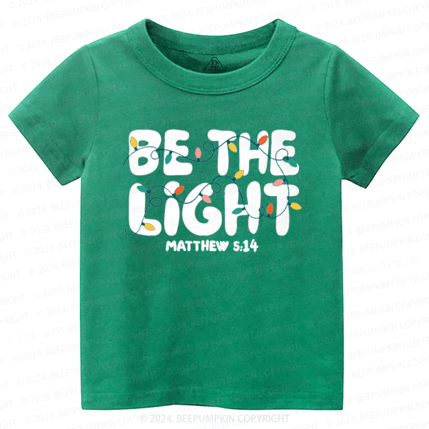 Be the Light Christmas Toddler&Kids Tees 