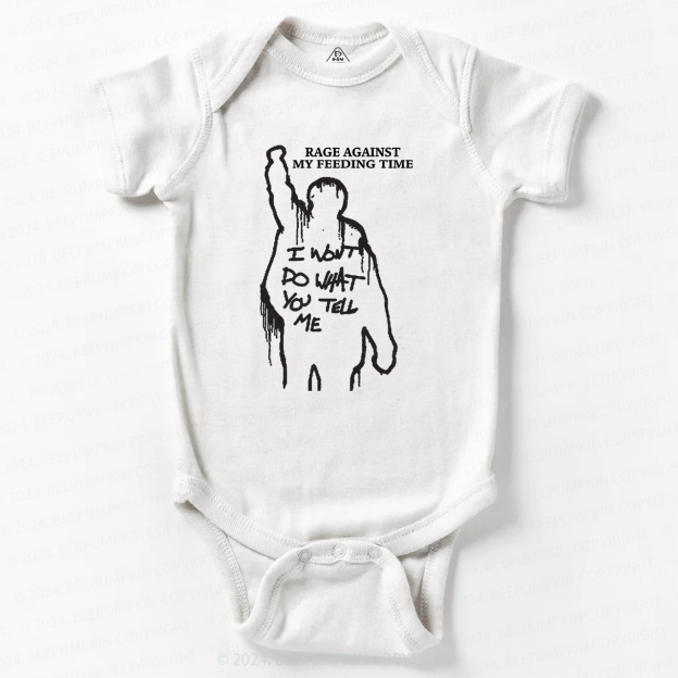 Rage Against My Feeding Time Baby Bodysuit 7