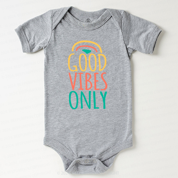Good Vibes Only Baby Bodysuit 7