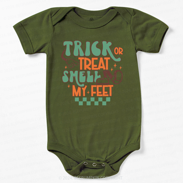 Trick Or Treat Smell My Feet Baby Bodysuits 