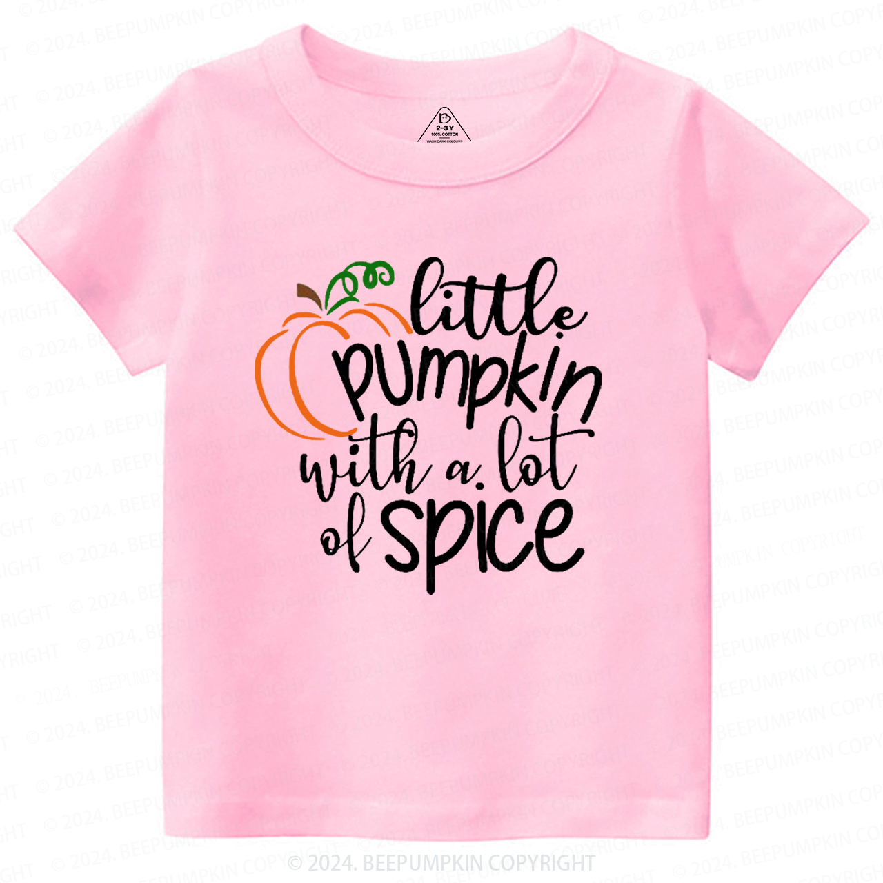 Little Pumpkin With A Lot Of Spice Toddler&Kids Tees 