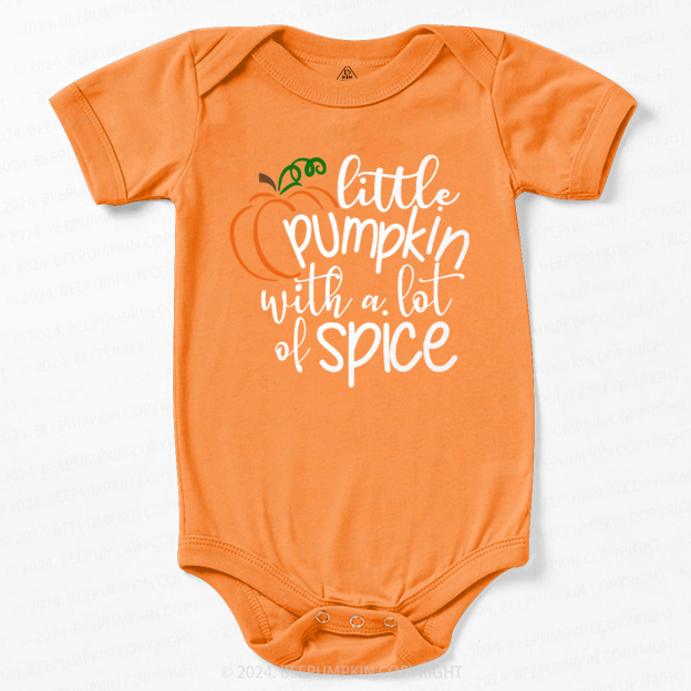 Little Pumpkin With A Lot Of Spice Baby Bodysuits 