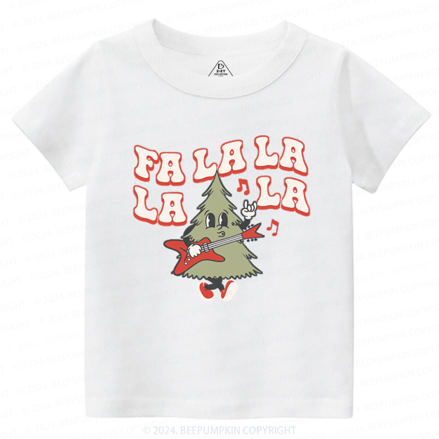 Fa La La La Tree Christmas Season Toddler&Kids Tees 
