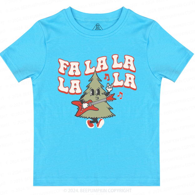 Fa La La La Tree Christmas Season Toddler&Kids Tees 