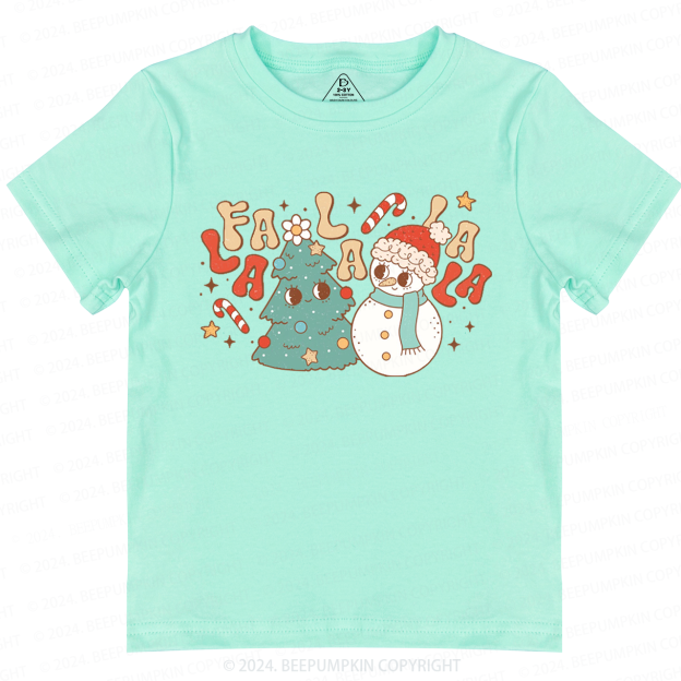 Christmas Fa La La La Toddler&Kids Tees 