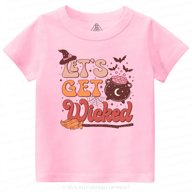 Let's Get Wicked Halloween Toddler&Kids Tees 