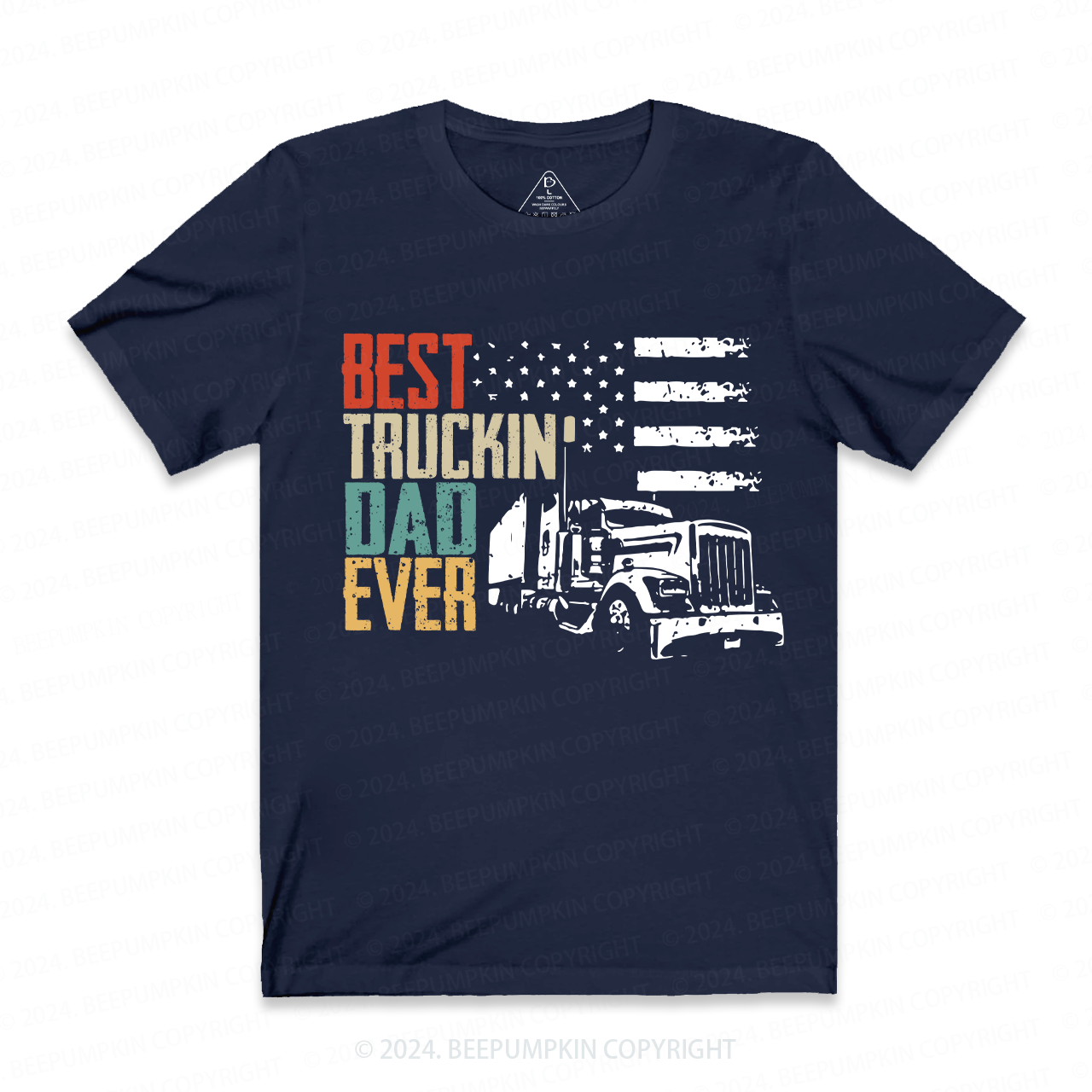 Best Truckin Dad Ever Funny Dad T-shirt