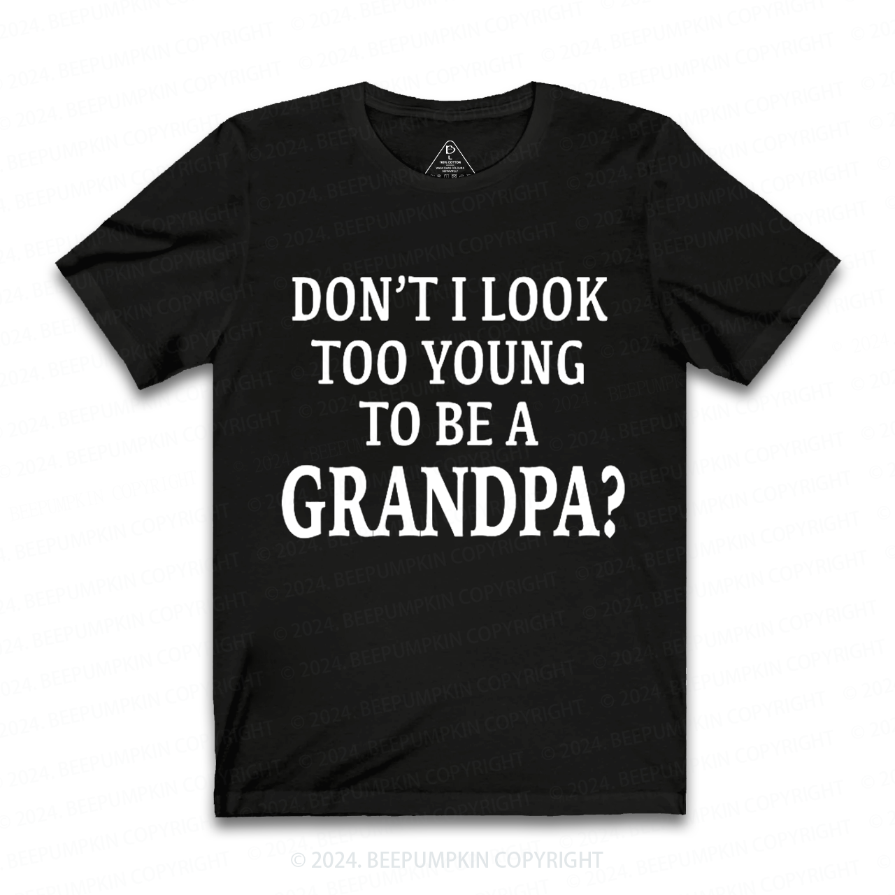Personalized Don't I Look Too Young To Be A Grandpa Gift Shirt Beepumpkin 
