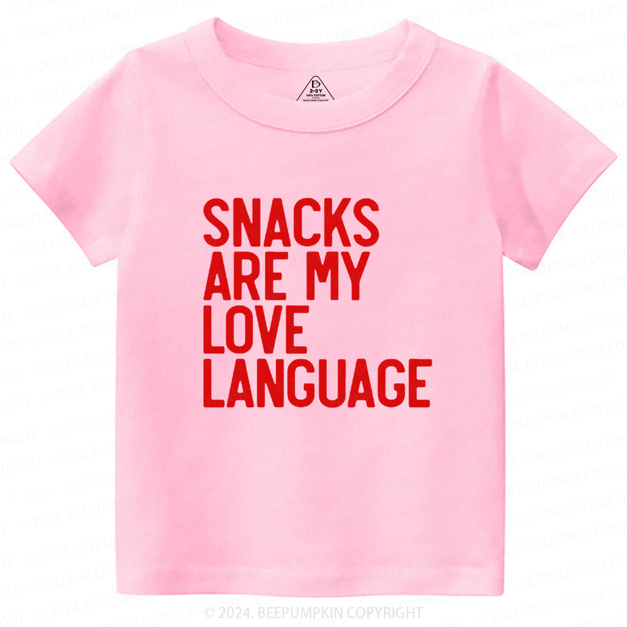 Snacks Are My Love LanguageToddler&Kids Tees Beepumpkin