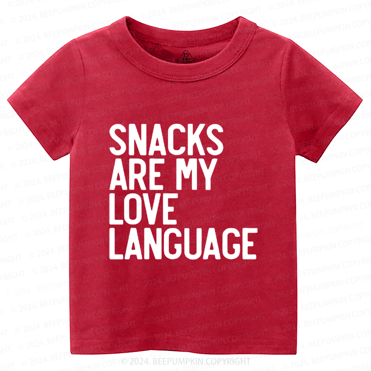 Snacks Are My Love LanguageToddler&Kids Tees Beepumpkin