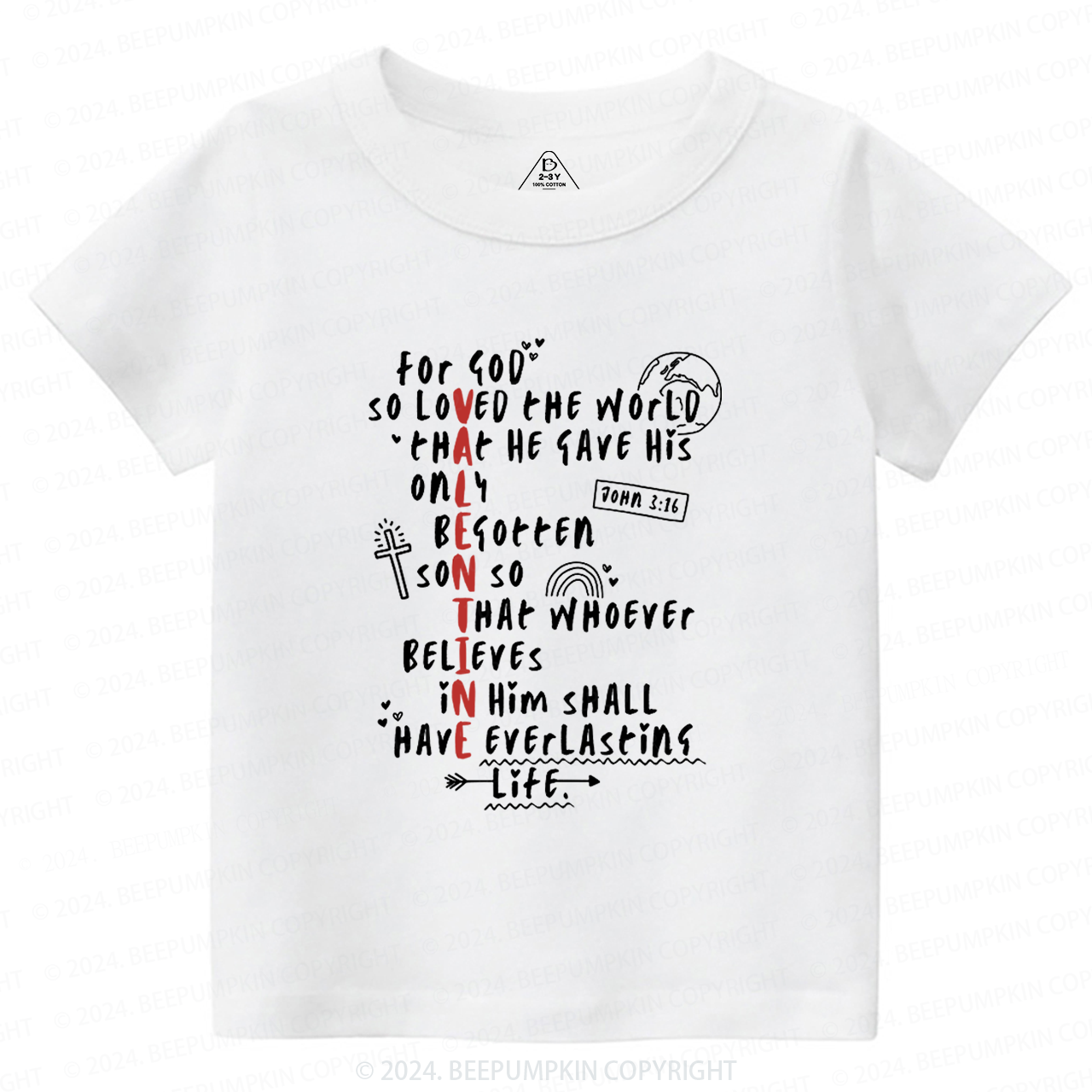 For God So Loved The World Toddler&Kids Tees Beepumpkin