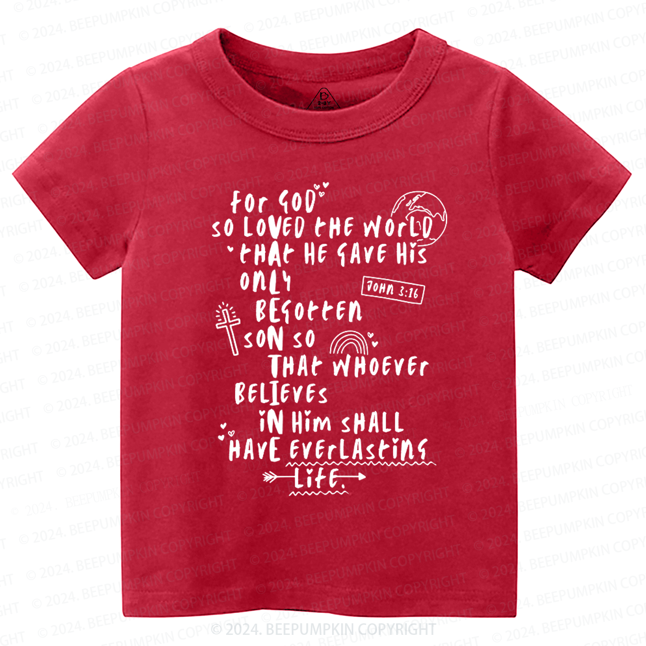 For God So Loved The World Toddler&Kids Tees Beepumpkin