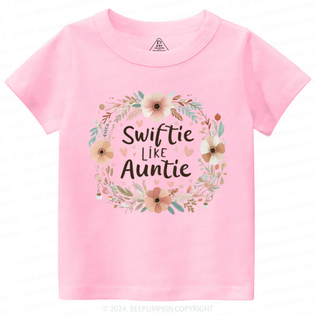 Swiftie Like My Auntie Toddler&Kids Tees 