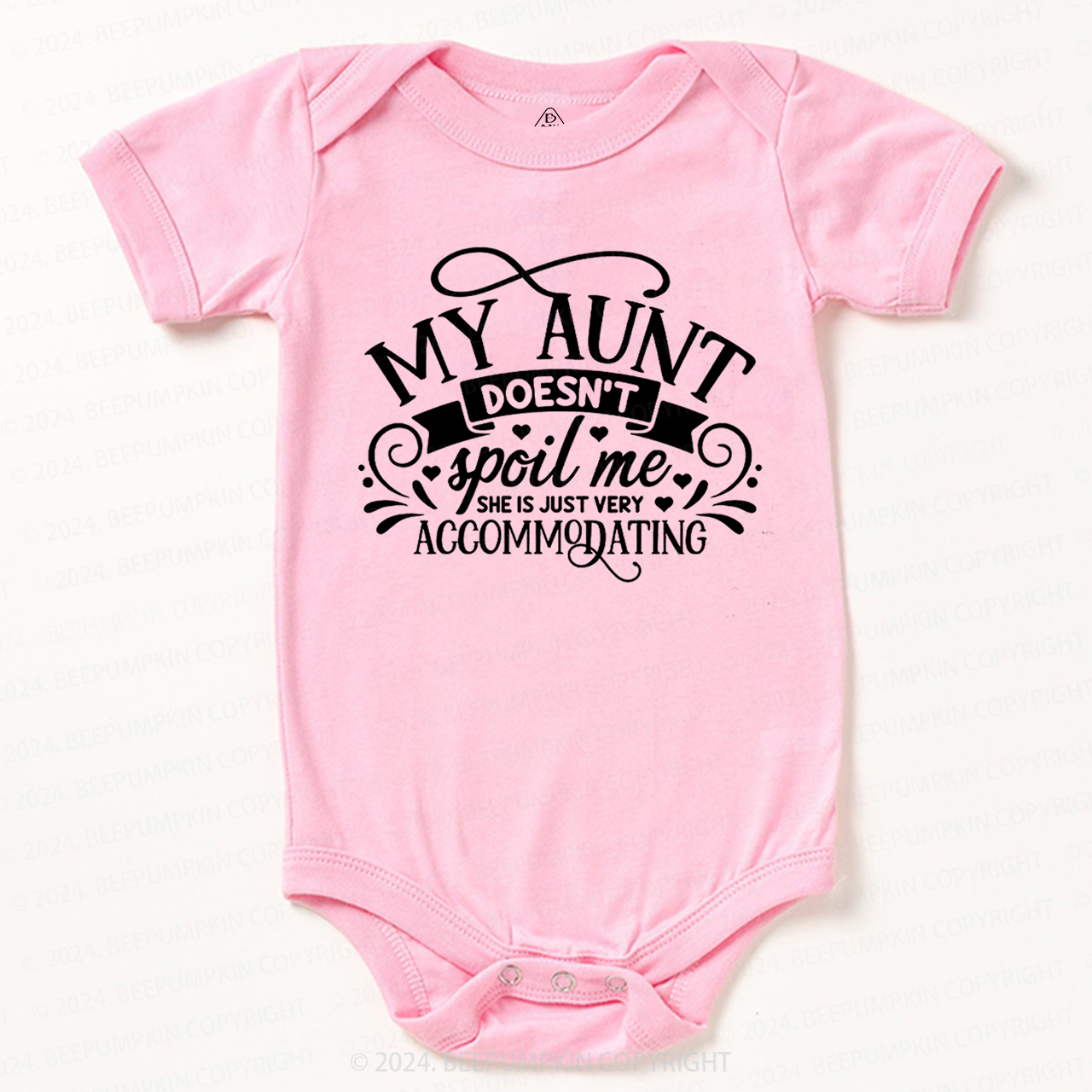 My Auntie Doesn't Spoil Me She's Just Accommodating Bodysuit For Baby