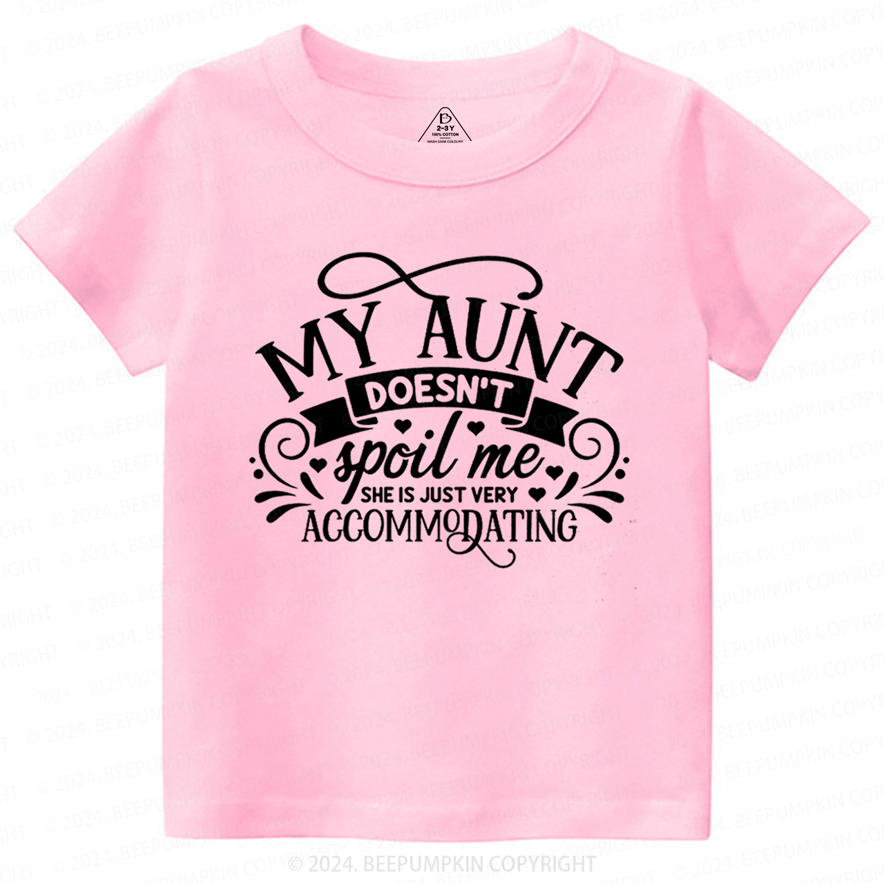 My Auntie Doesn't Spoil Me She's Just Accommodating Toddler&Kids Tees