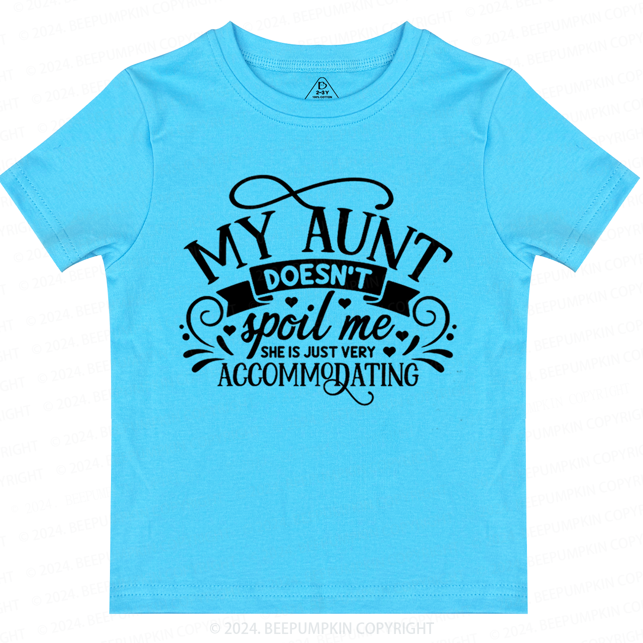 My Auntie Doesn't Spoil Me She's Just Accommodating Toddler&Kids Tees