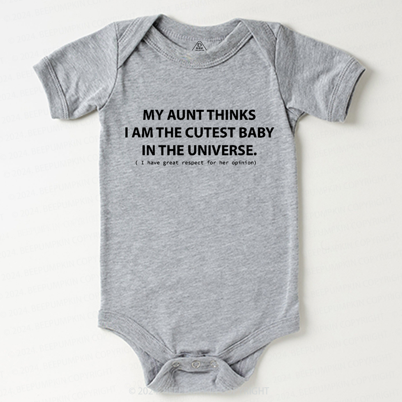 My Aunt Thinks I Am The Cutest Bodysuit For Baby