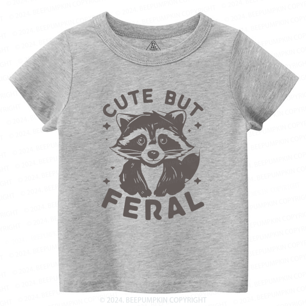 Cute But Feral Toddler&Kids Tees Beepumpkin 7