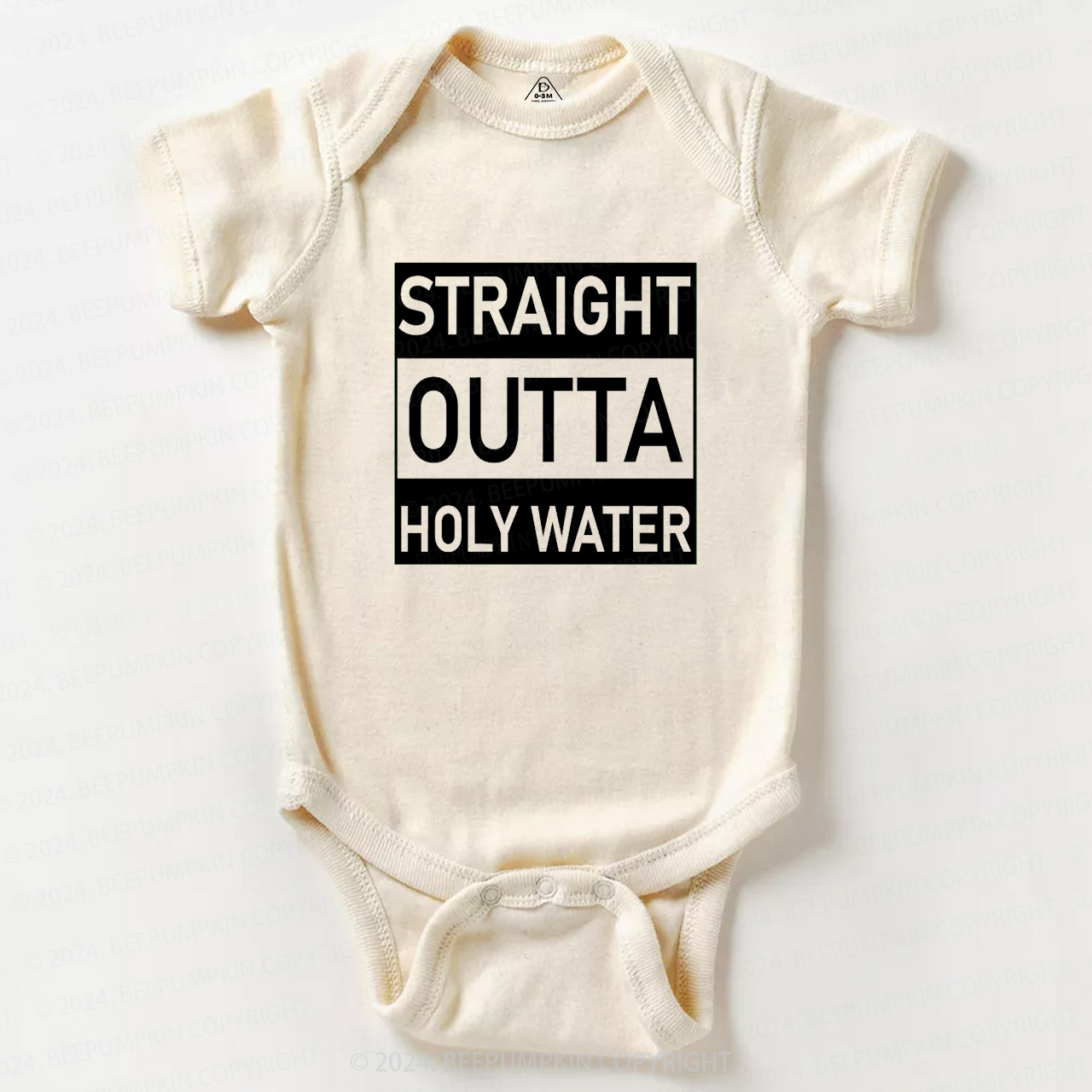 Straight Outta Holy Water Bodysuit For Baby Beepumpkin