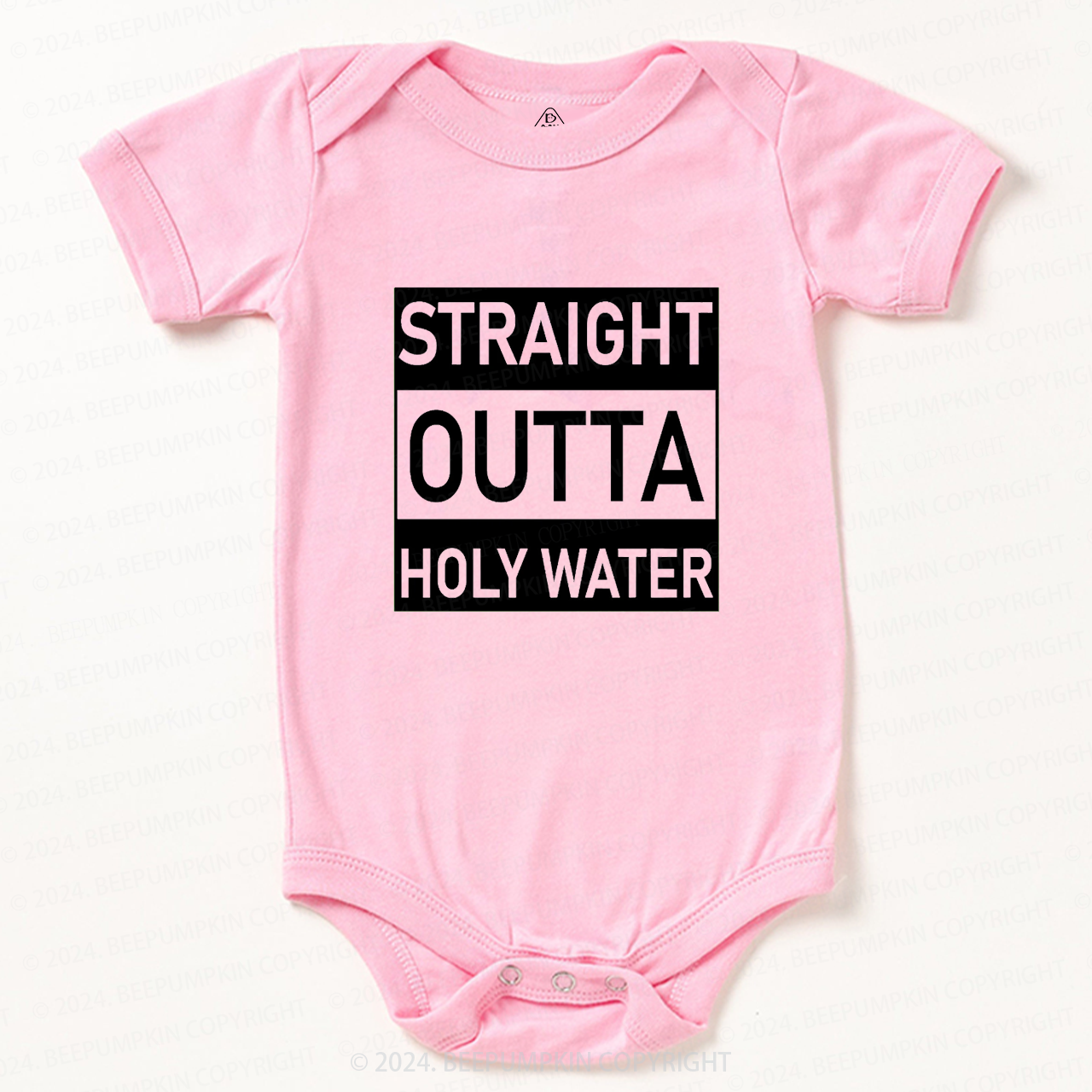Straight Outta Holy Water Bodysuit For Baby Beepumpkin