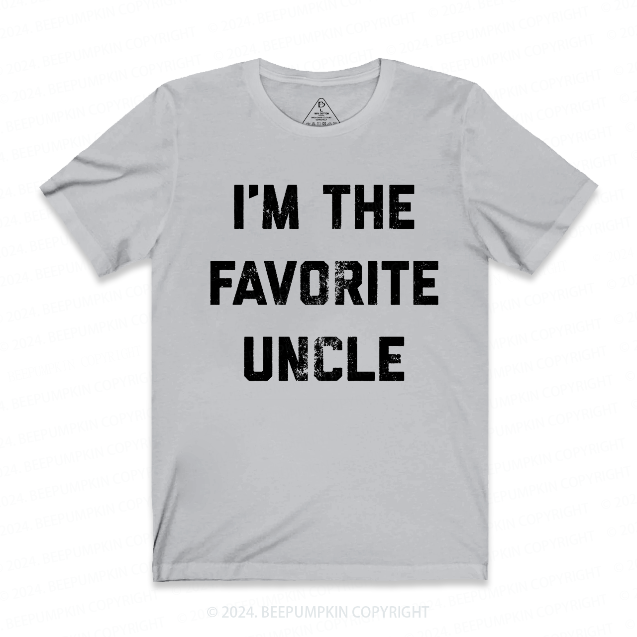 I'm The Favorite Uncle T-shirt
