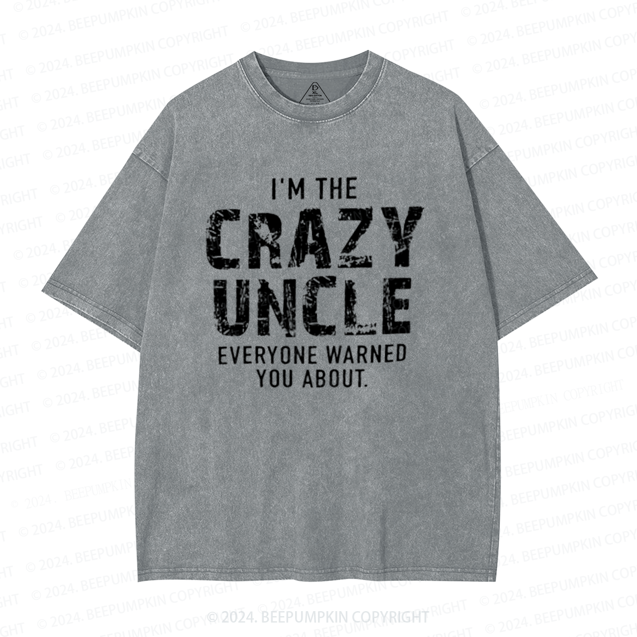 I'm The Crazy Uncle Washed T-Shirts 