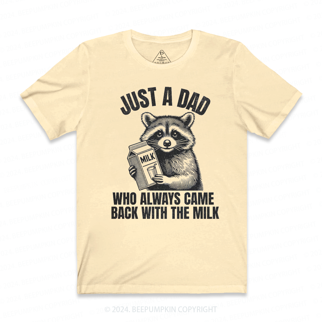 Just A Dad Who Came Back With The Milk Dad T-shirt