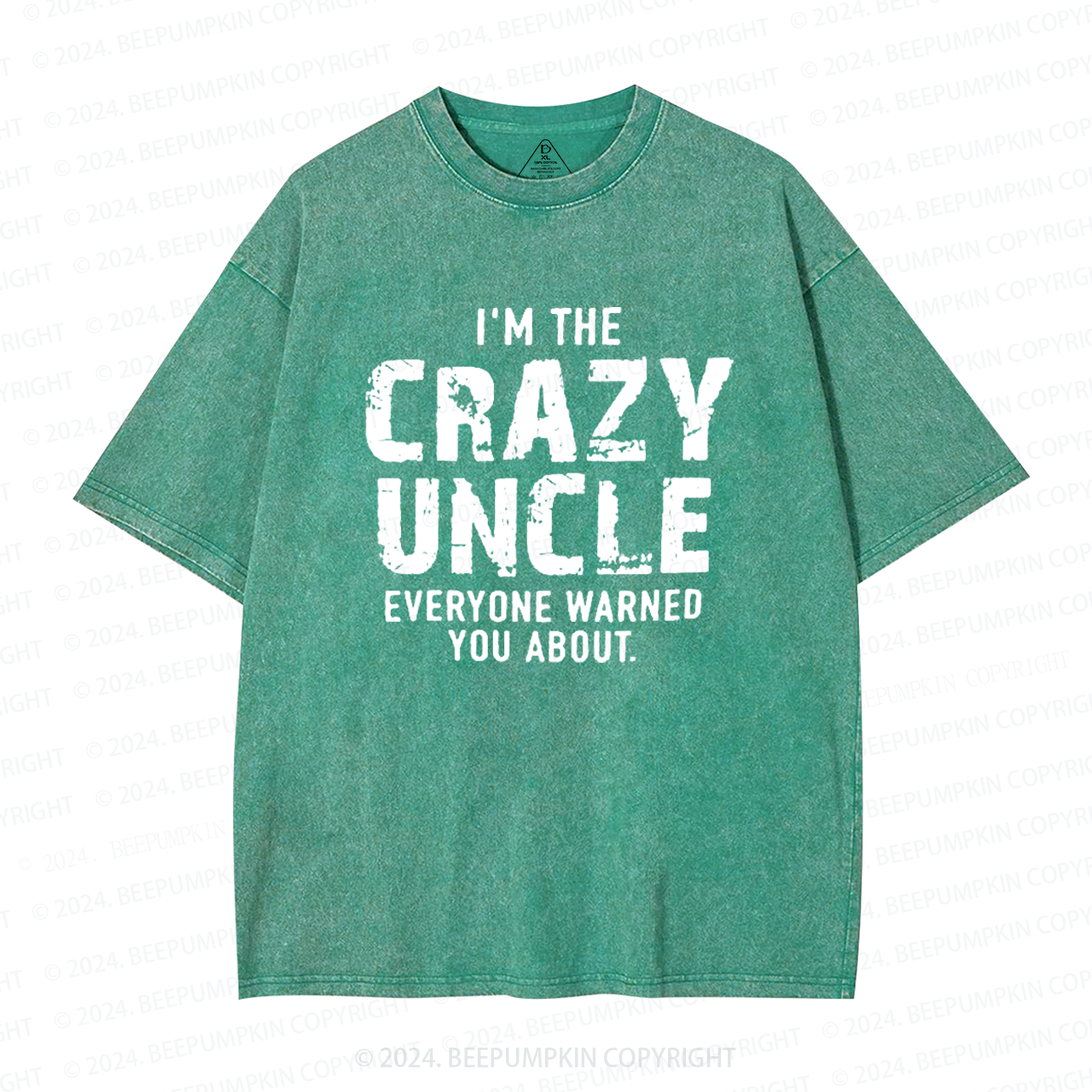 I'm The Crazy Uncle Everyone Warned You About Uncle Washed T-Shirts 