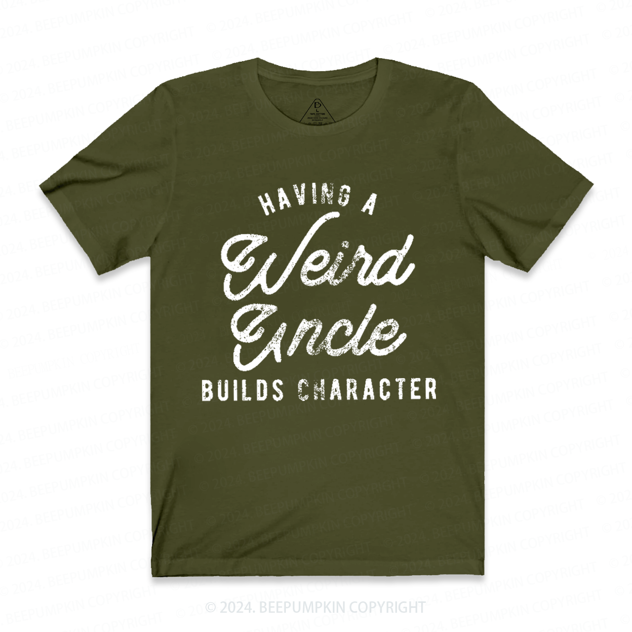 Having A Weird Uncle Builds Character Uncle T-shirt
