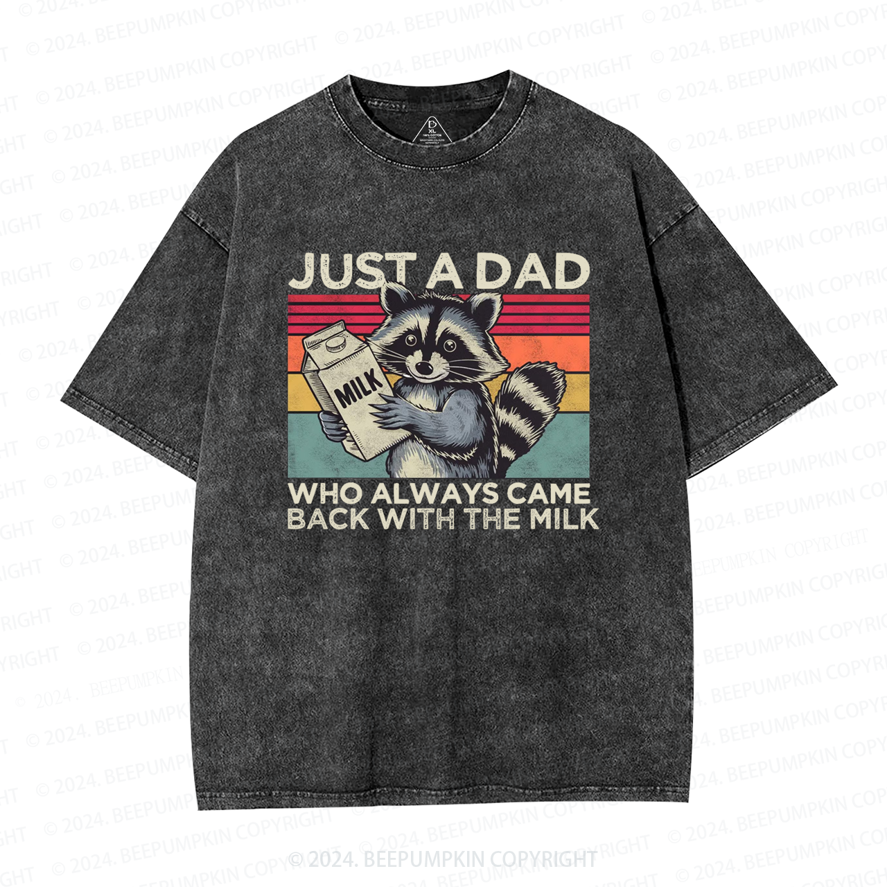 Just A Dad Who Always Came Back With The Milk Dad Washed T-Shirts 