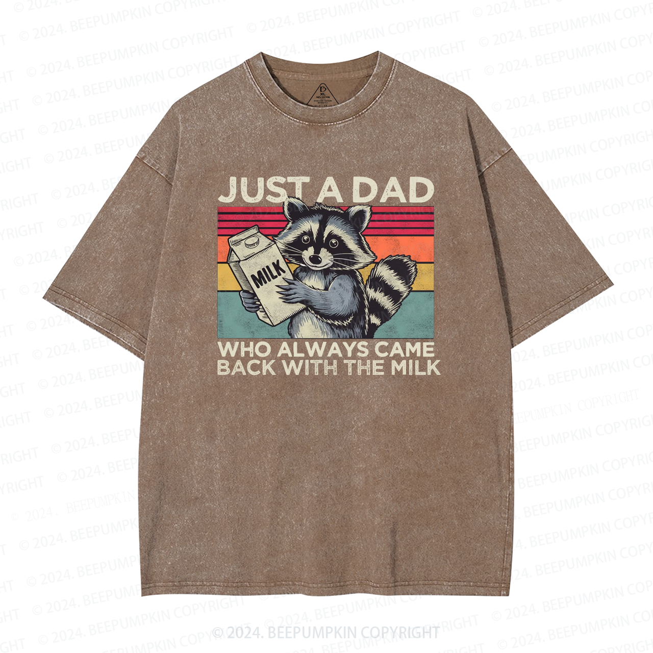 Just A Dad Who Always Came Back With The Milk Dad Washed T-Shirts 