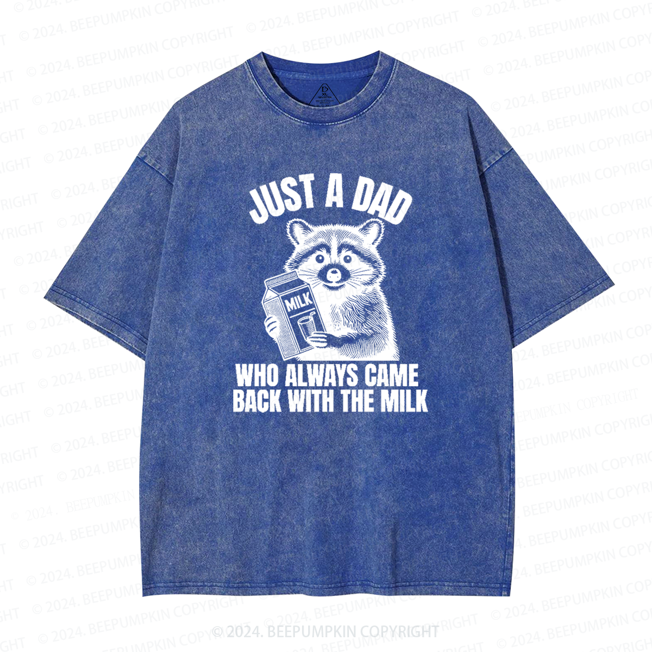 Just A Dad Who Came Back With The Milk Dad Washed T-Shirts 