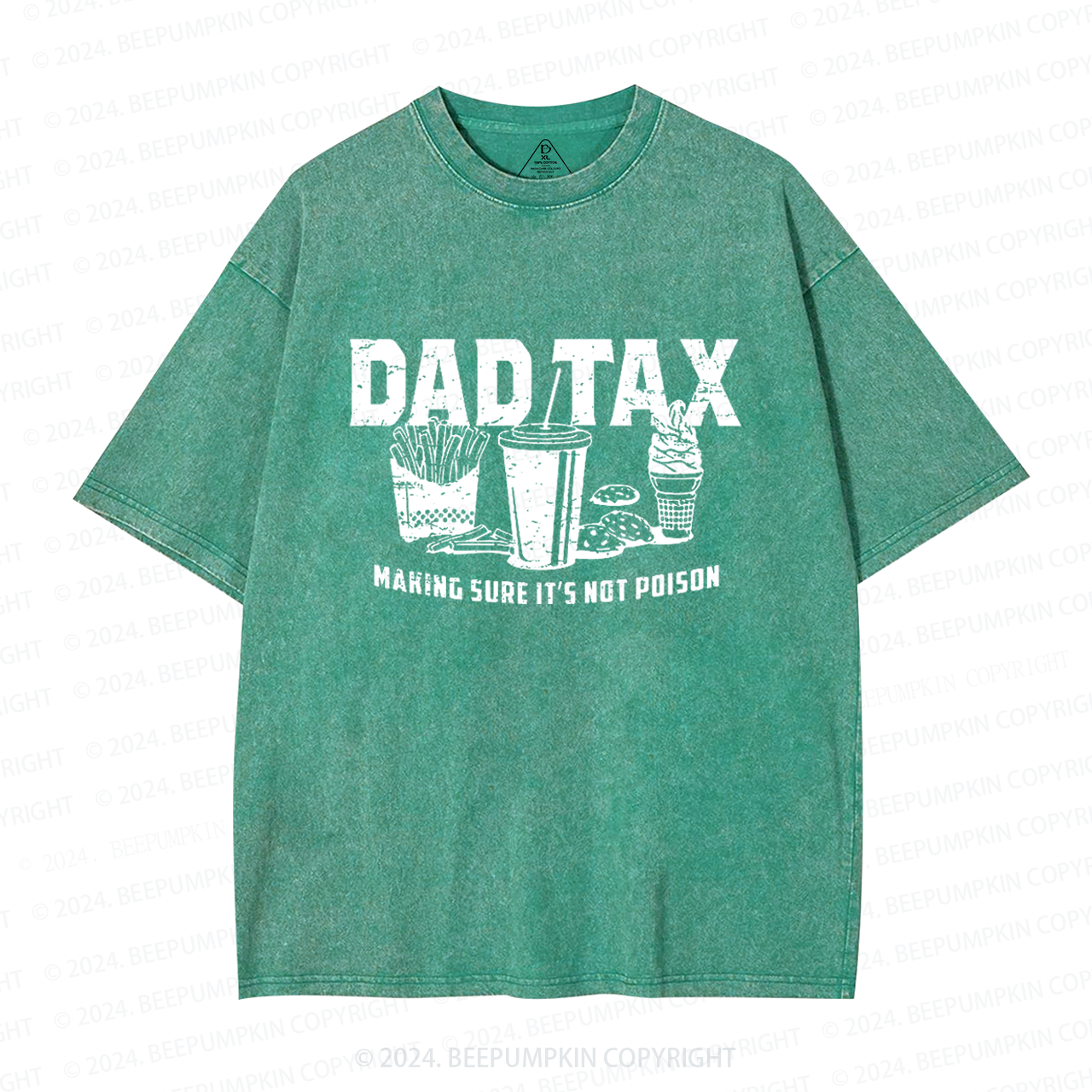 Dad Tax Making Sure It's Not Poison Dad Washed T-Shirts 