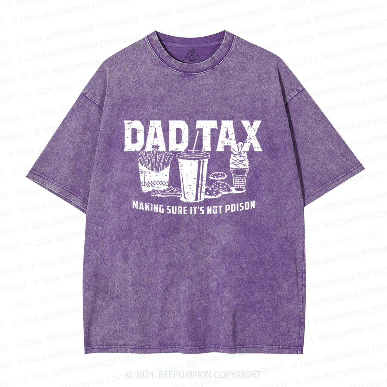 Dad Tax Making Sure It's Not Poison Dad Washed T-Shirts 