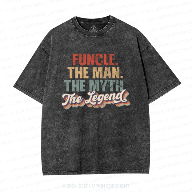 The Man The Myth The Legend Uncle Washed T-Shirts 