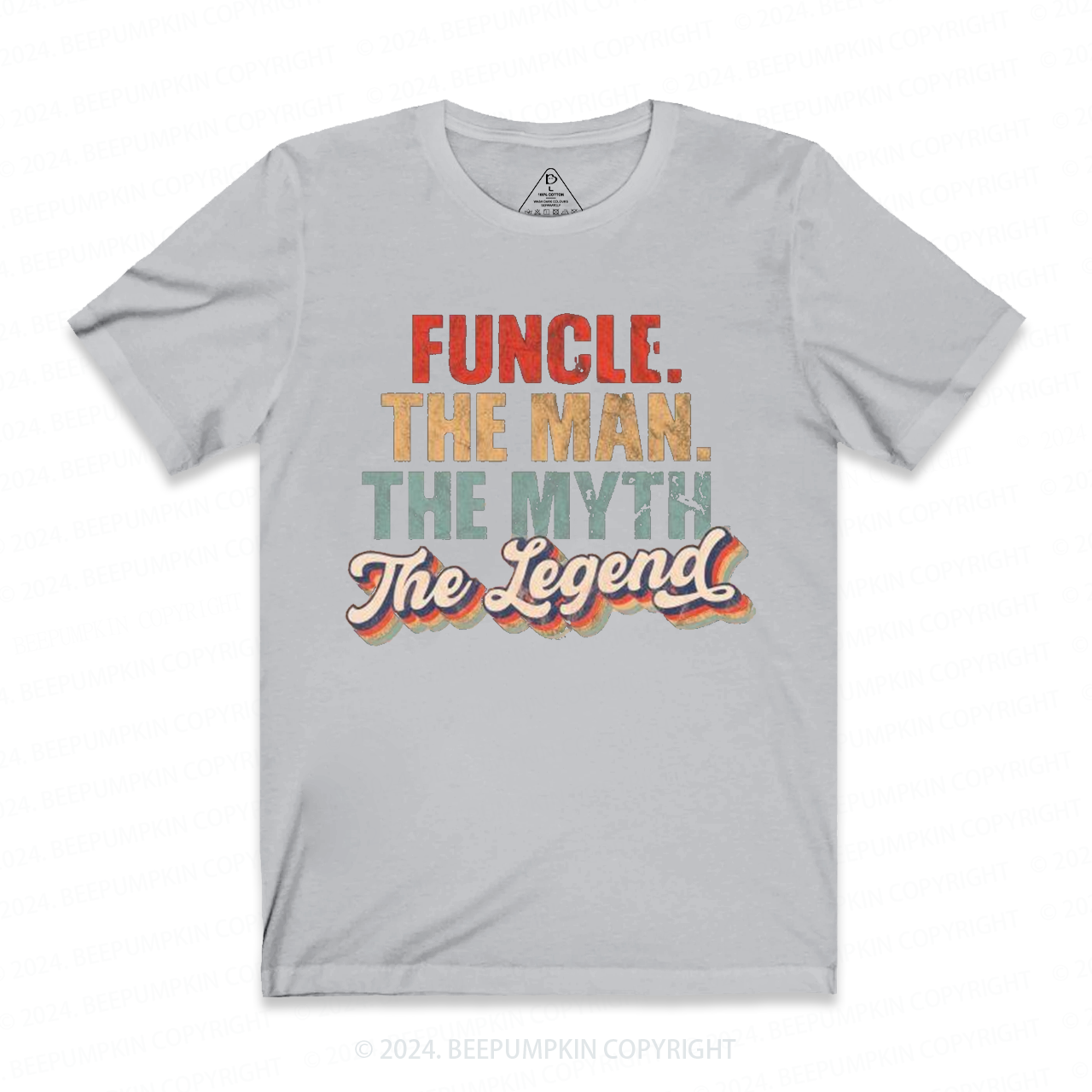 he Man The Myth The Legend Uncle Shirt